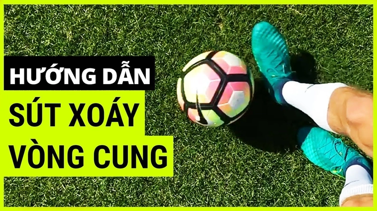 Kỹ Thuật Sút Bóng Xoáy Đỉnh Cao Hướng Dẫn Chi Tiết Từ A Đến Z